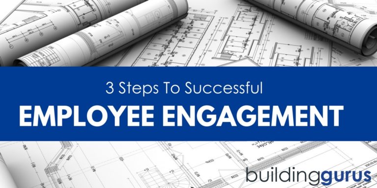 Employee Engagement Matters - 3 Steps To Success