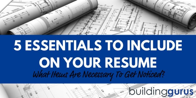 5 Essentials To Include On Your Resume