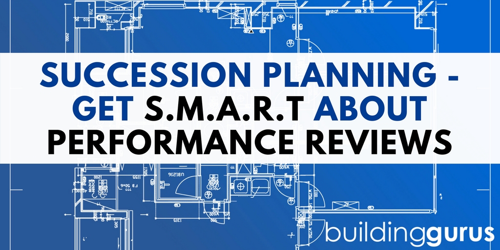 succession planning get smart about performance reviews