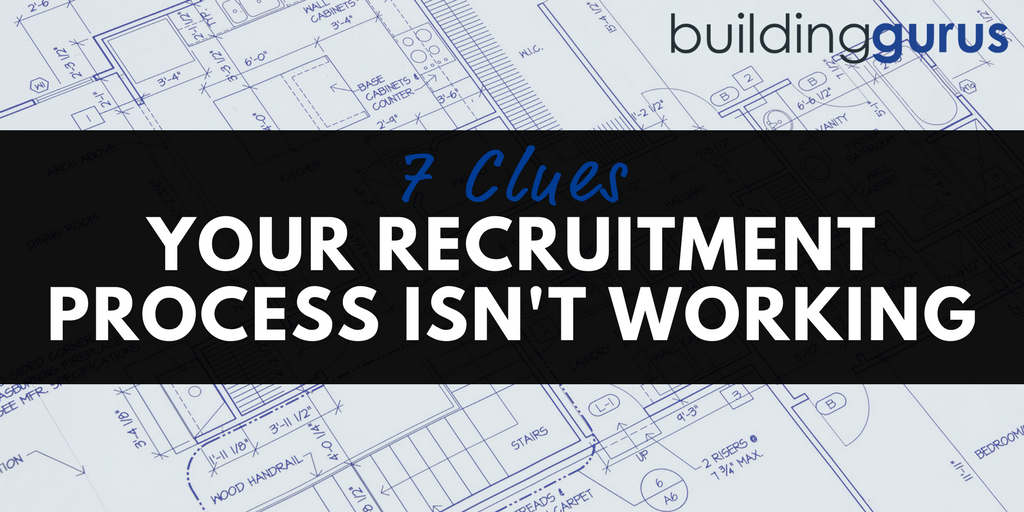 bg-7-clues-your-recruitment-process-isn't-working