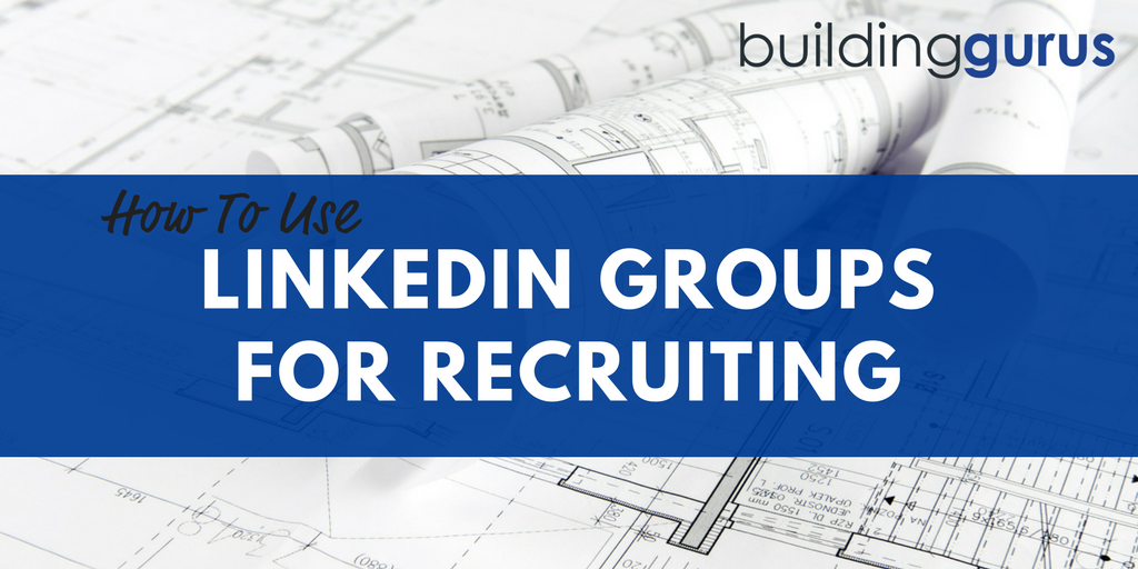 bg-how-to-use-linkedin-groups-for-recruiting