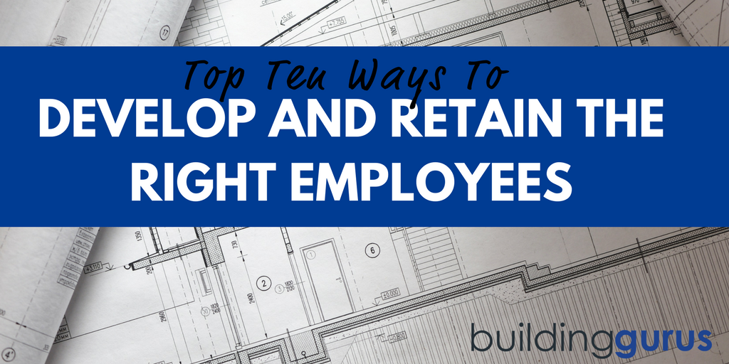 bg-top-ten-ways-to-develop-and-retain-the-right-employees