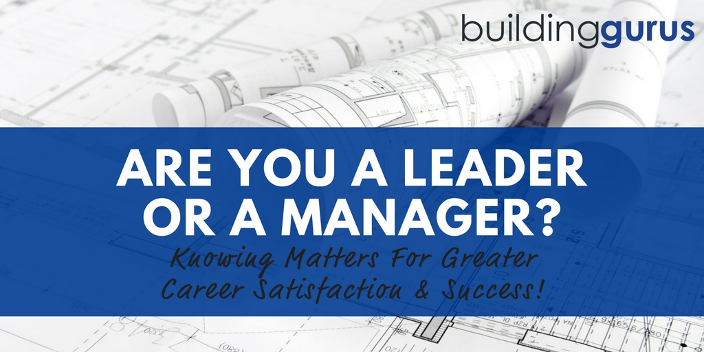 are-you-a-leader-or-a-manager-building-gurus